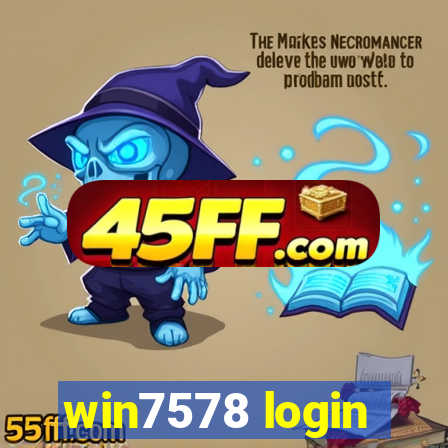 win7578 login